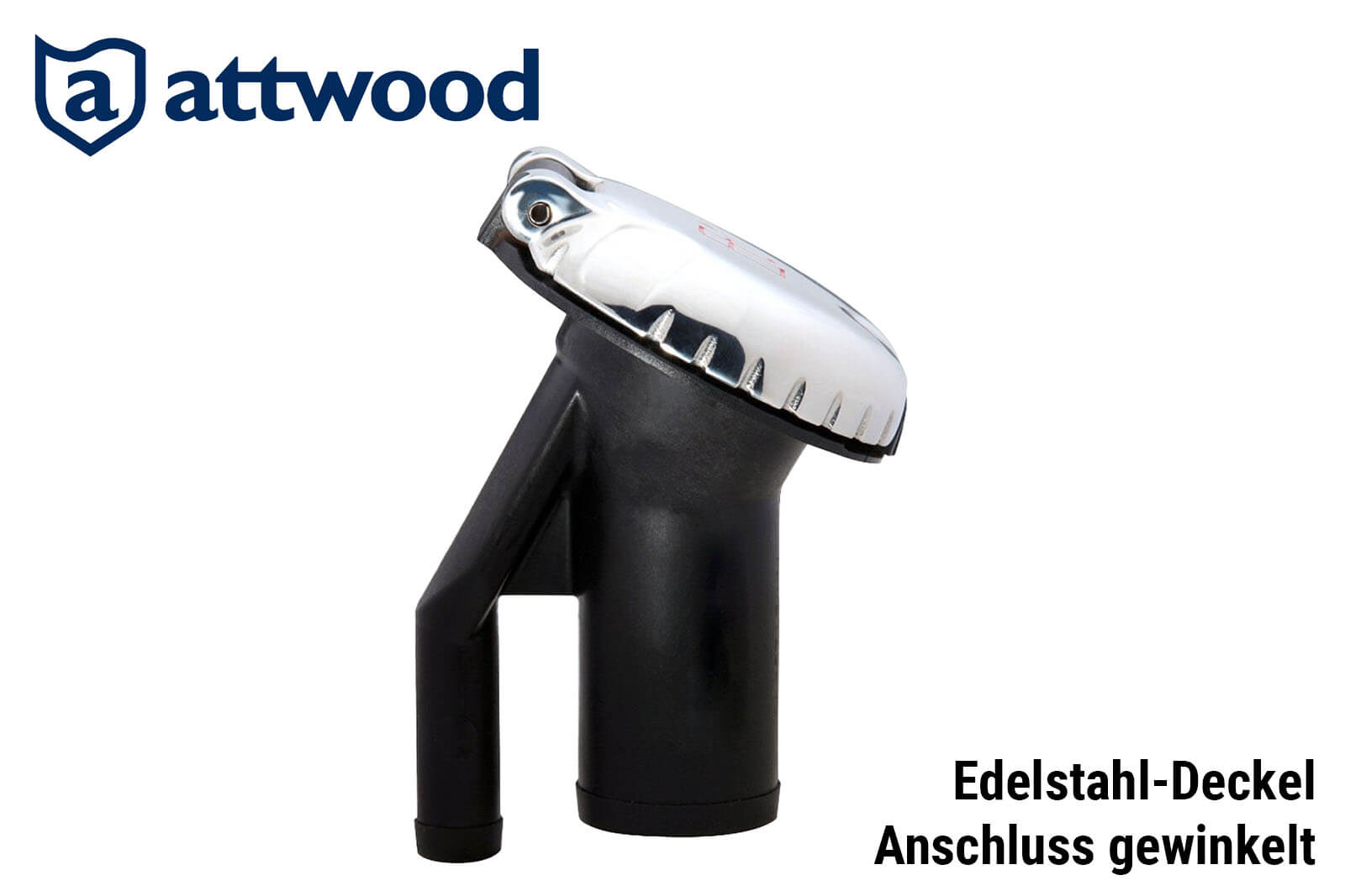 Seitenansicht Attwood-Einfüllstutzen für Tanks mit Aktivkohlefilter: Gewinkelter Anschluss mit Edelstahl-Deckel